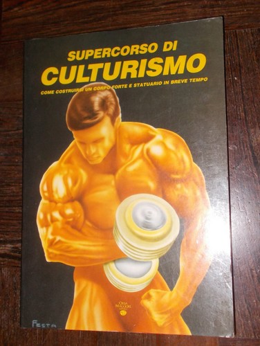 Supercorso culturismo - supercorso, di