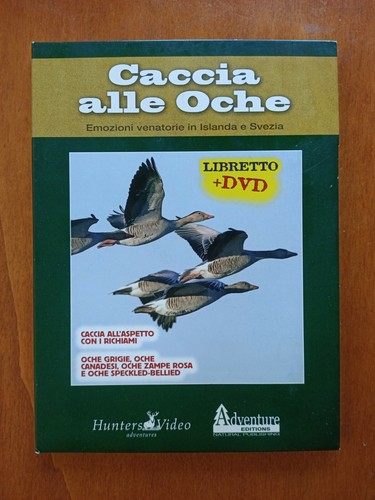 Caccia alle oche - caccia, (2009)