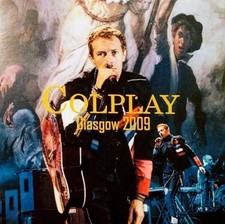 COLDPLAY 「Glasgow 2009」