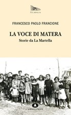 La voce di Matera. Storie da
