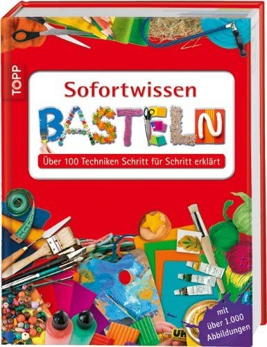 Sofortwissen basteln über - basteln:,