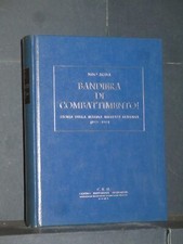 Nino Arena - Bandiera di combattimento! Storia della Marina Militare Italiana...