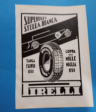 PUBBLICITA' 1930 PIRELLI SUPERFLEX STELLA BIANCA MILLE MIGLIA TARGA FLORIO VARZI