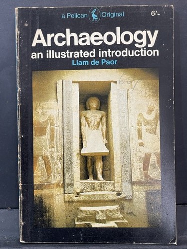 Archaeology illustrated - archaeology, an