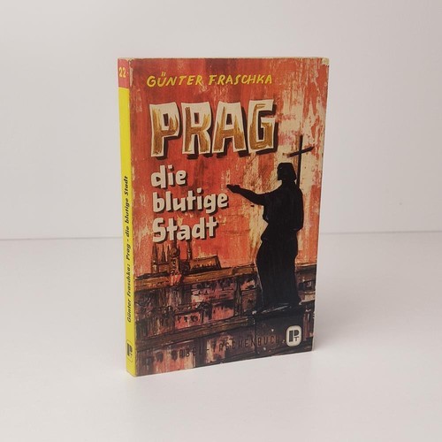 Prag die blutige stadt - die,