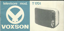 Voxson Televisore portatile T 1701 da 17" - Libretto uso e manutenzione 1971