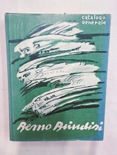 Remo Brindisi - Catalogo Generale (Arte Italiana)LIBRO-EDIZIONI MILANO