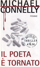Mn2 - IL POETA è TORNATO - Michael Connelly - ed. Piemme Thriller 79/2007