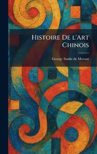 Histoire art chinois by - chinois,