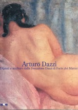 Arturo Dazzi. Dipinti e