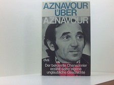Aznavour über Aznavour. Der