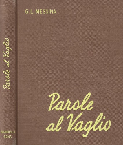 Parole vaglio dizionario - vaglio,