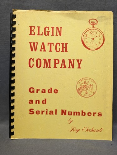Elgin watch company - elgin, grade