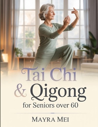 Tai chi qigong for seniors - tai,