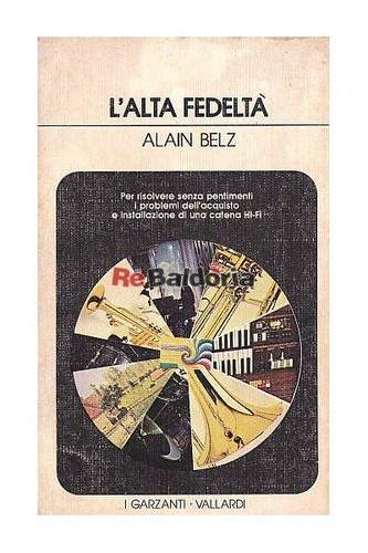 Alta fedeltà garzanti - garzanti,