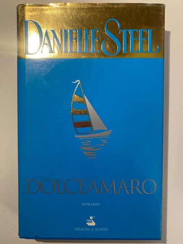Dolceamaro danielle steel - dolceamaro,