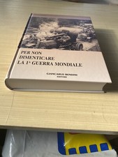 Ww1 per non dimenticare - ww1,