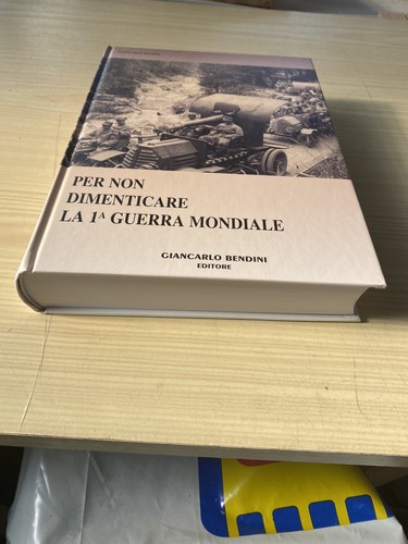 Ww1 per non dimenticare la - ww1,