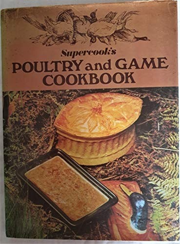 Supercook poultry and - poultry, game