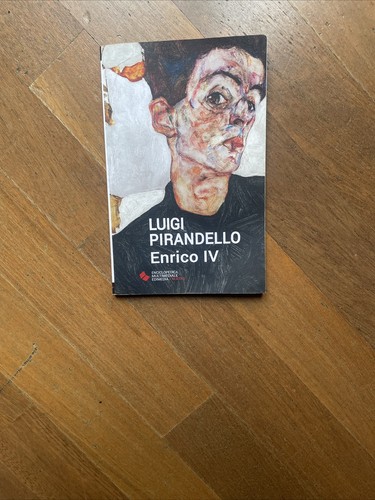 Luigi pirandello enrico iv - -,