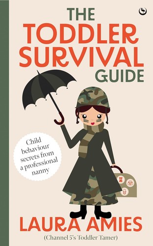 The toddler survival - toddler, guide