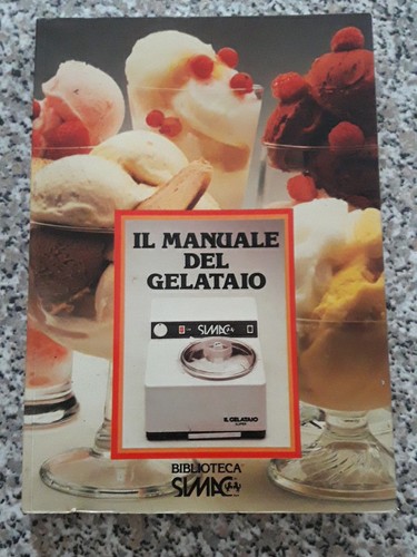 Manuale del gelataio - manuale,