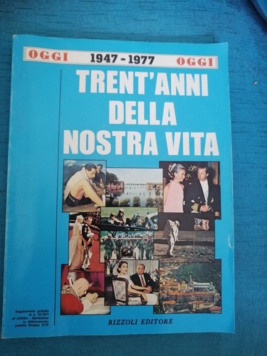Rivista oggi trent anni della - oggi,,