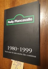 Libro Rally Piancavallo 1980-1999 Copia numerata 563 LImited Edition 1002904G
