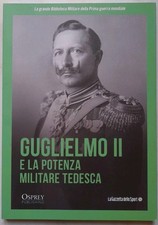 Guglielmo II e La Potenza