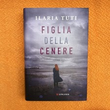 Figlia della cenere - Ilaria