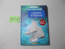LIBRO JUNIOR I PATTINI D' ARGENTO  M. M. DODGE  ED. JOYBOOK CLASSICI JUNIOR 2010