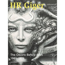 HR Giger: The Oeuvre Before