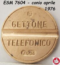 1976 GETTONE TELEFONICO ESM 7604 in gettoni da telefono di raro medaglia token @