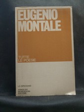 Eugenio Montale Tutte Le Poesie