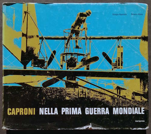 Caproni nella prima - , guerra