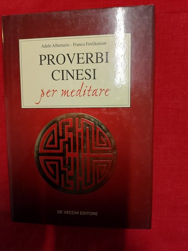 Albertario proverbi cinesi - albertario,