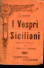 I VESPRI SICILIANI DRAMMA IN 5 ATTI DI E. SCRIBE E C. DUVEYRIER MUSICA DI VERDI