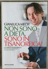 Non sono a dieta, sono in Tisanoreica ! La Decottopia Gianluca Mech 2012