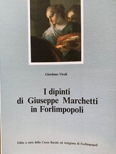 Giordano Viroli - Dipinti di Giuseppe Marchetti in Forlimpopoli [Peperoni, 1986]
