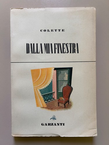 Dalla mia finestra colette - mia,