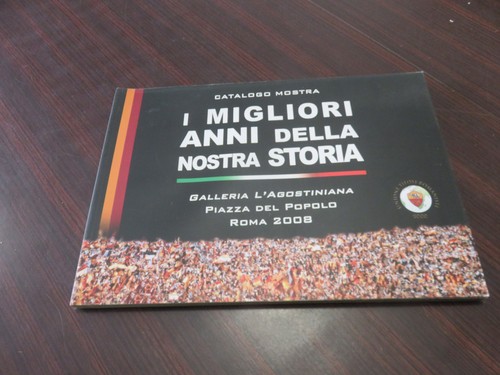 Roma i migliori - i, anni