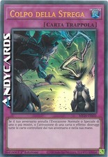 COLPO DELLA STREGA • (Witch's Strike) • Ultra R • MP20 IT035 • 1Ed • YUGIOH!