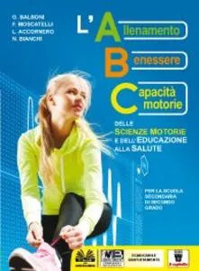 Abc scienze motorie - motorie, e-book