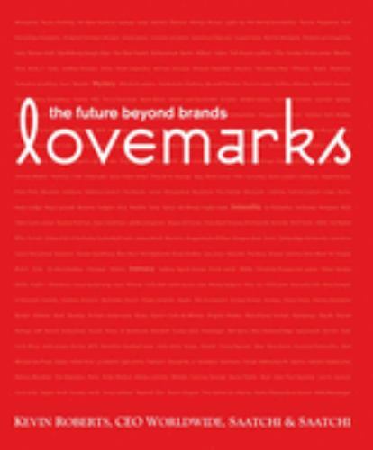 Lovemarks roberts kevin - lovemarks,