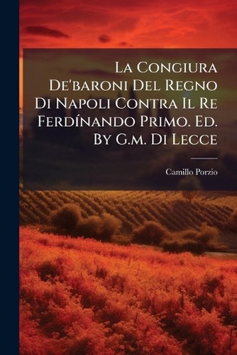 Congiura baroni del - la, de'baroni