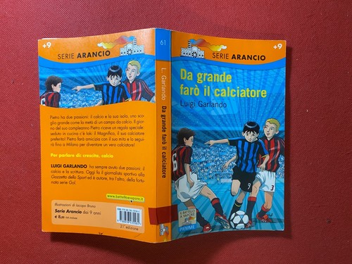 Luigi garlando da grande - da,