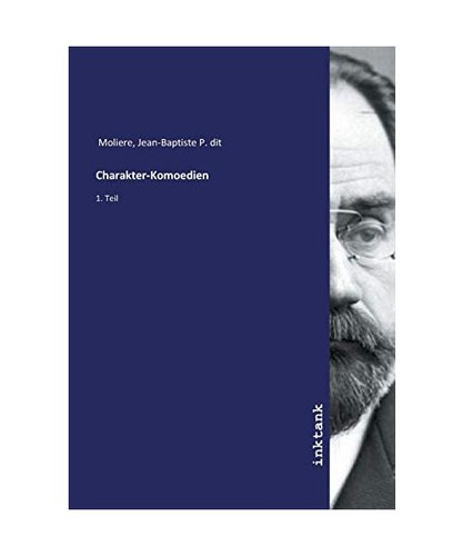 Charakter komoedien teil - 1.,