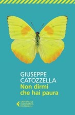 NON DIRMI CHE HAI PAURA