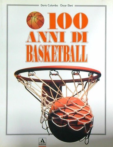 100 anni basketball - di,
