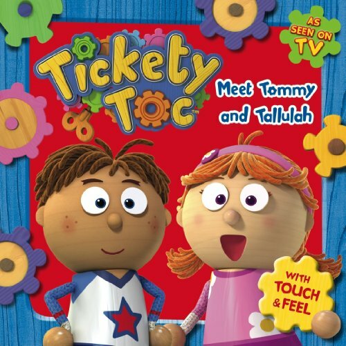 Tickety toc town - tickety, touch